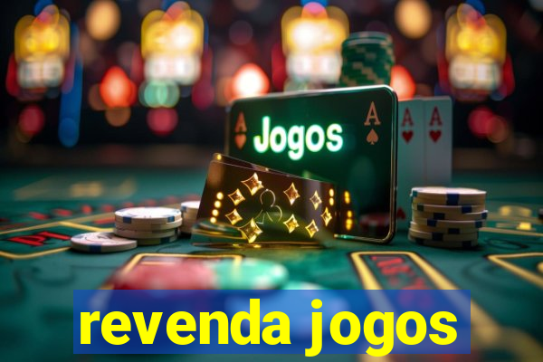 revenda jogos